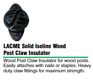 Insulator, LACME Solid Isoline Wood Post Claw Insulator
