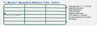 Square Tube Gates L Series